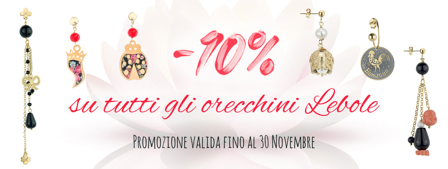 10% di sconto su tutti gli orecchini Lebole!